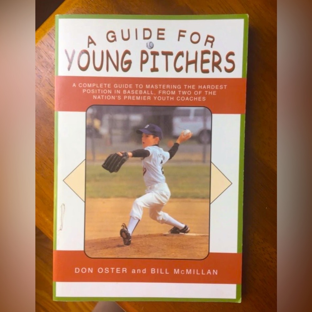 A Guide for Young Pitchers Book